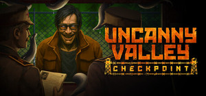Uncanny Valley: Checkpoint banner