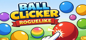 Ball Clicker Roguelike banner