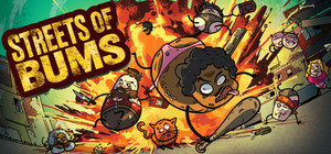 Streets of bums banner