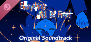 Everything Will Be Fine! Original Soundtrack banner