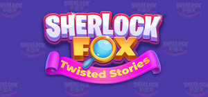 Sherlock Fox: Twisted Stories banner
