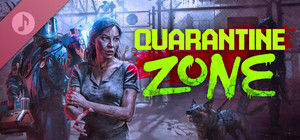 Quarantine Zone: The Last Check Soundtrack banner