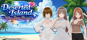Deserted Island Where Desire Blossoms banner