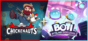 Chickenauts + Boti: Byteland Overclocked banner
