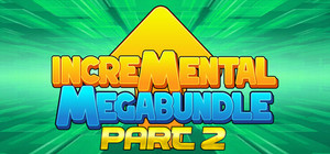 Incremental Mega Bundle Part II banner