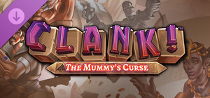Clank! - Mummy's Curse banner