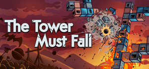 The Tower Must Fall banner