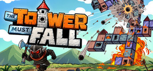 The Tower Must Fall banner