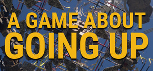 A Game About Going Up banner