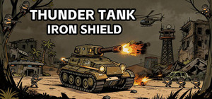 Thunder Tank: Iron Shield banner