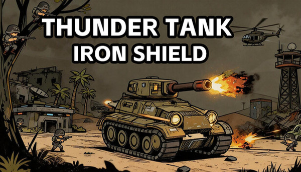 Thunder Tank: Iron Shield