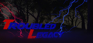 Troubled Legacy banner