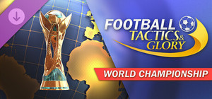 Football, Tactics & Glory: World Championship banner