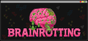 Brainrotting banner