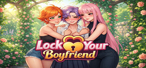 Lock Your Boyfriend banner