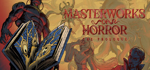 Masterworks of Horror: The Prologue banner