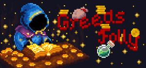 Greed's Folly banner