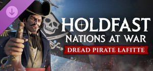 Holdfast: Age Of Sail - Dreaded Pirate Lafitte banner
