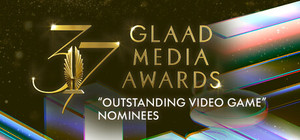 Outstanding Video Game Nominees for the 37th Annual GLAAD Media Awards banner