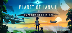Planet of Lana II - Supporter Edition banner