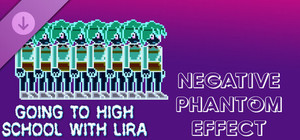 Going To High School With Lira - Negative phantom effect banner