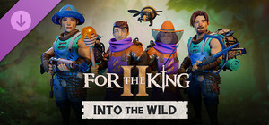 For The King II: Into The Wild Character Pack banner