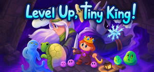 Level Up, Tiny King! banner