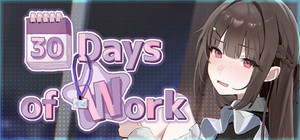 30 Days of Work banner