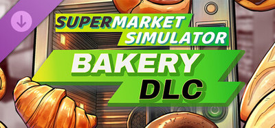 Supermarket Simulator - Bakery