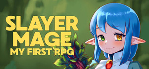 Slayer Mage: My First RPG banner