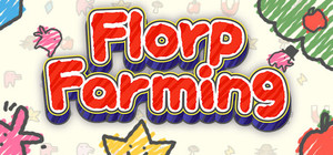 Florp Farming banner