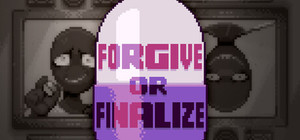 Forgive or Finalize banner