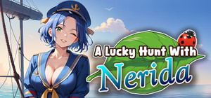 A Lucky Hunt With : Nerida banner