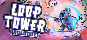 Loop Tower: Prologue banner