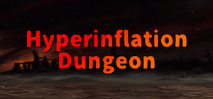 Hyperinflation Dungeon banner