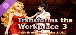 Rebirth of Legal maniac 2 - DLC Transforms the Workplace 3 banner