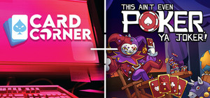 Card Corner x This Aint Even Poker Ya Joker banner