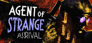 Agent of Strange: Arrival banner