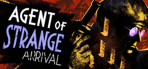 Agent of Strange: Arrival banner