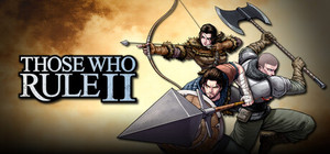 Those Who Rule 2 banner