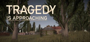 Tragedy is approaching banner