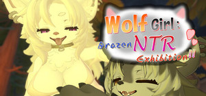 Wolf Girl: Brazen NTR Exhibition!! banner