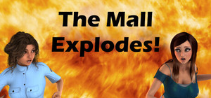 The Mall Explodes! banner