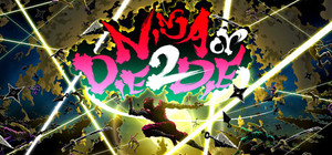 Ninja or Die 2 Die banner