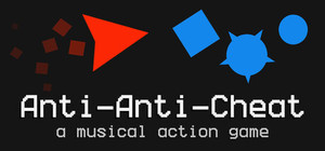 Anti-Anti-Cheat: a musical action game banner