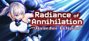 Radiance of Annihilation -Disorder Eclipse banner