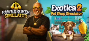 Pawnbroker Simulator x Exotica 2 banner