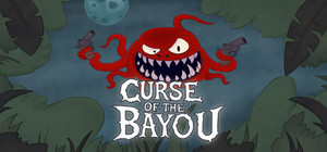 Curse Of The Bayou banner