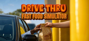 Drive Thru Fast Food Simulator banner