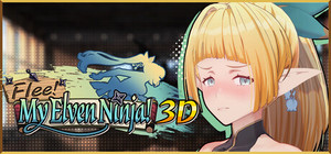 Flee, My Elven Ninja! 3D banner